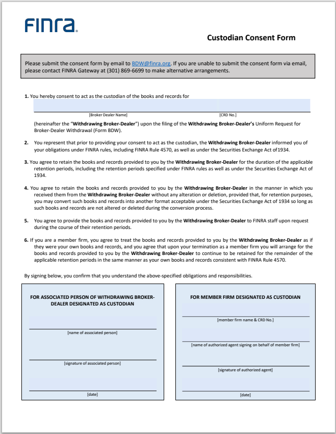 BD- FINRA Custodian Consent Form for Broker-Dealer Withdrawal