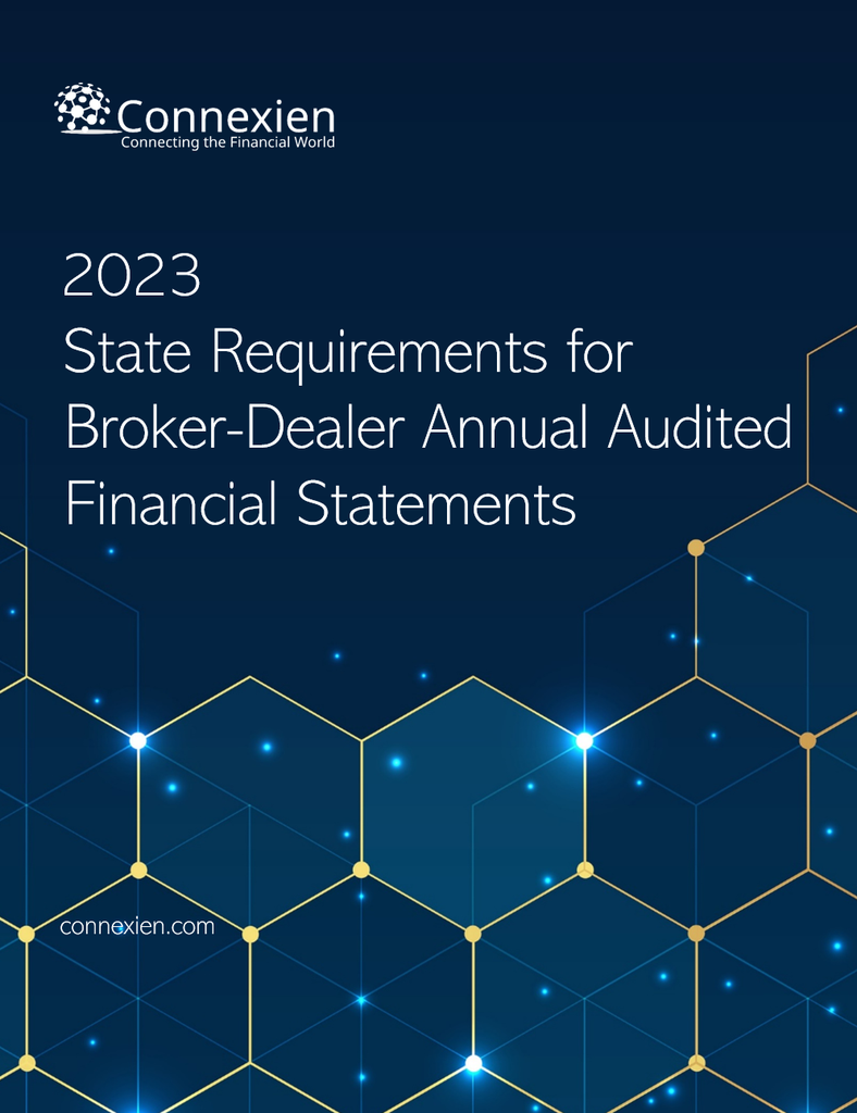 2023 State Reqs. for Broker-Dealer Annual Audited Financial Statements
