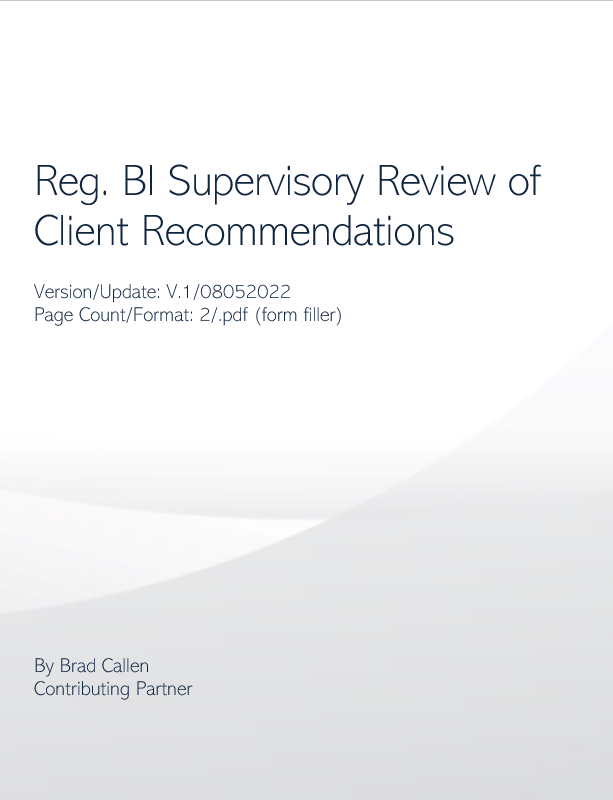 Reg BI Supervisory Review of Client Recommendations