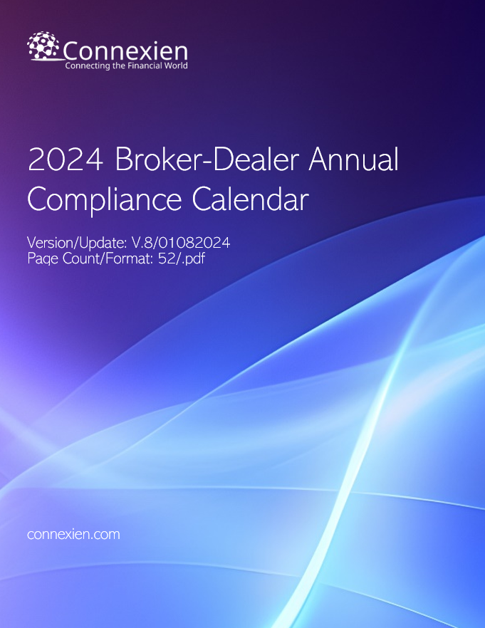 2024 Broker-Dealer Annual Compliance Calendar