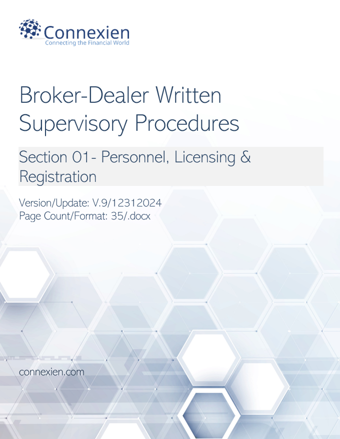 Broker-Dealer Compliance Manual Section 1- Personnel, Licensing & Registration