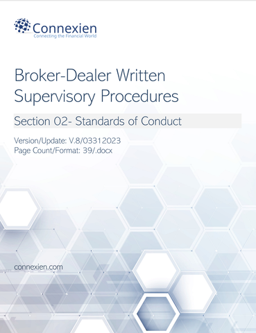 Broker-Dealer Compliance Manual Section 2- Standards of Conduct