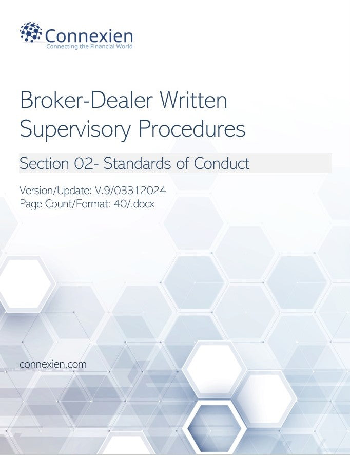 Broker-Dealer Compliance Manual Section 2- Standards of Conduct