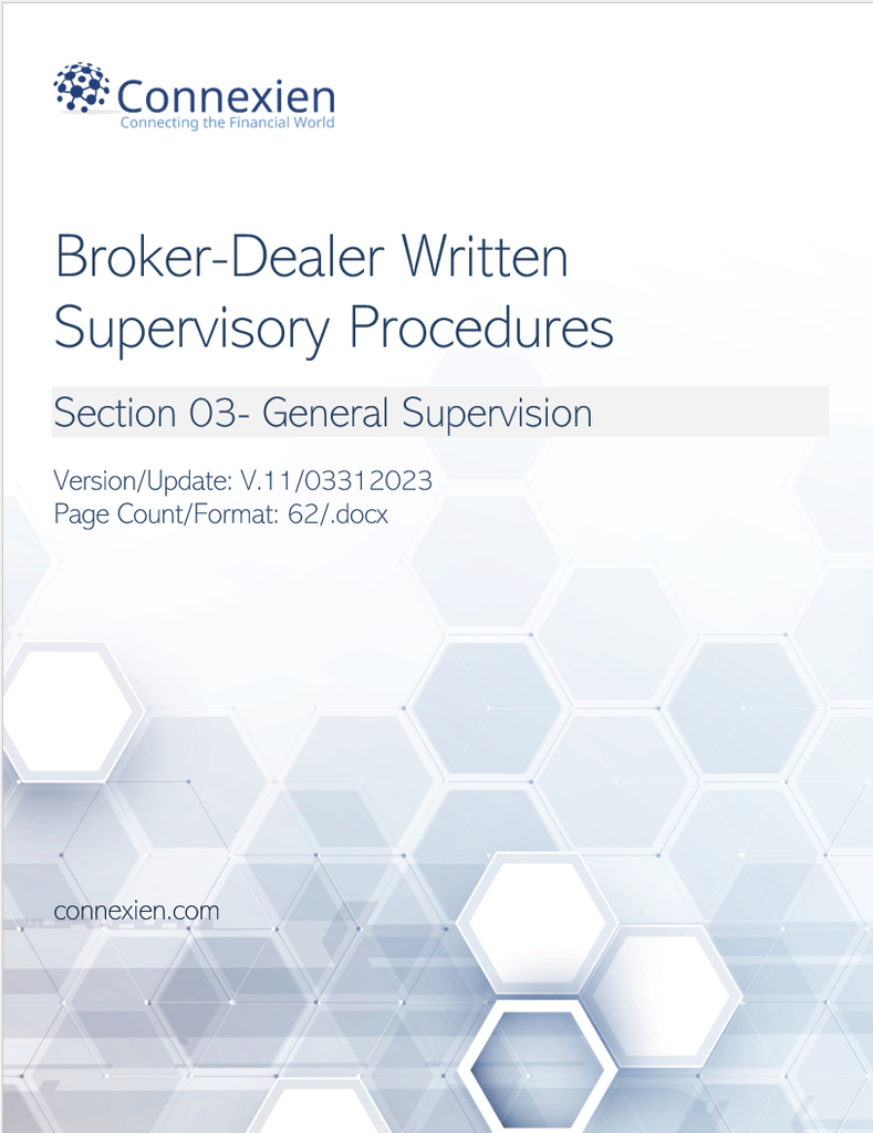 Broker-Dealer Compliance Manual Section 3- General Supervision