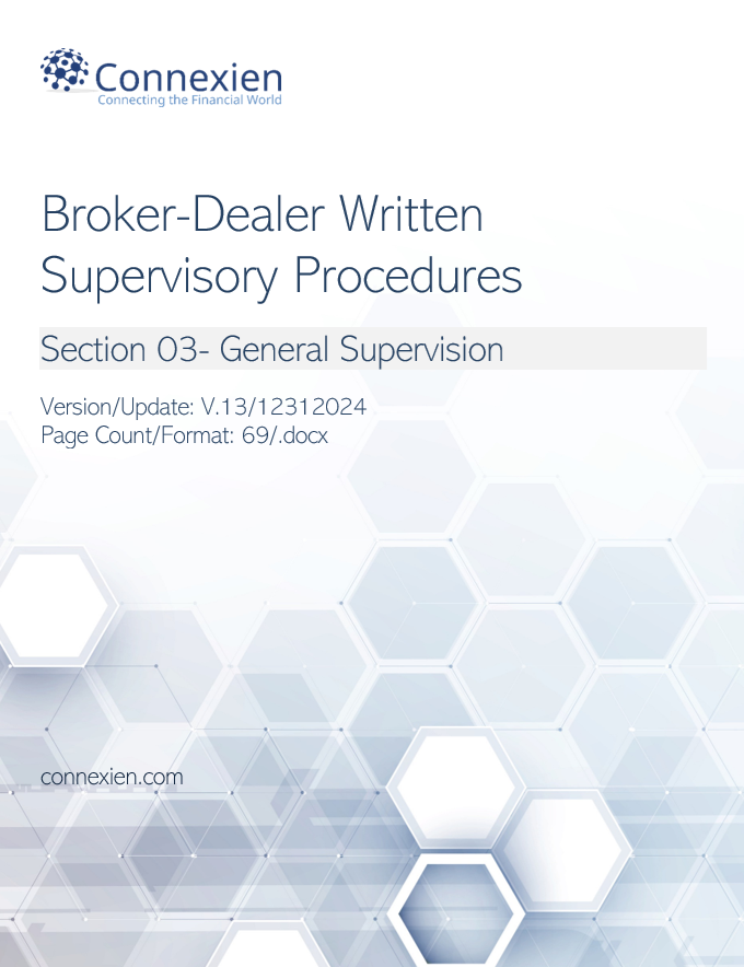 Broker Dealer Compliance Manual Section 3- General Supervision