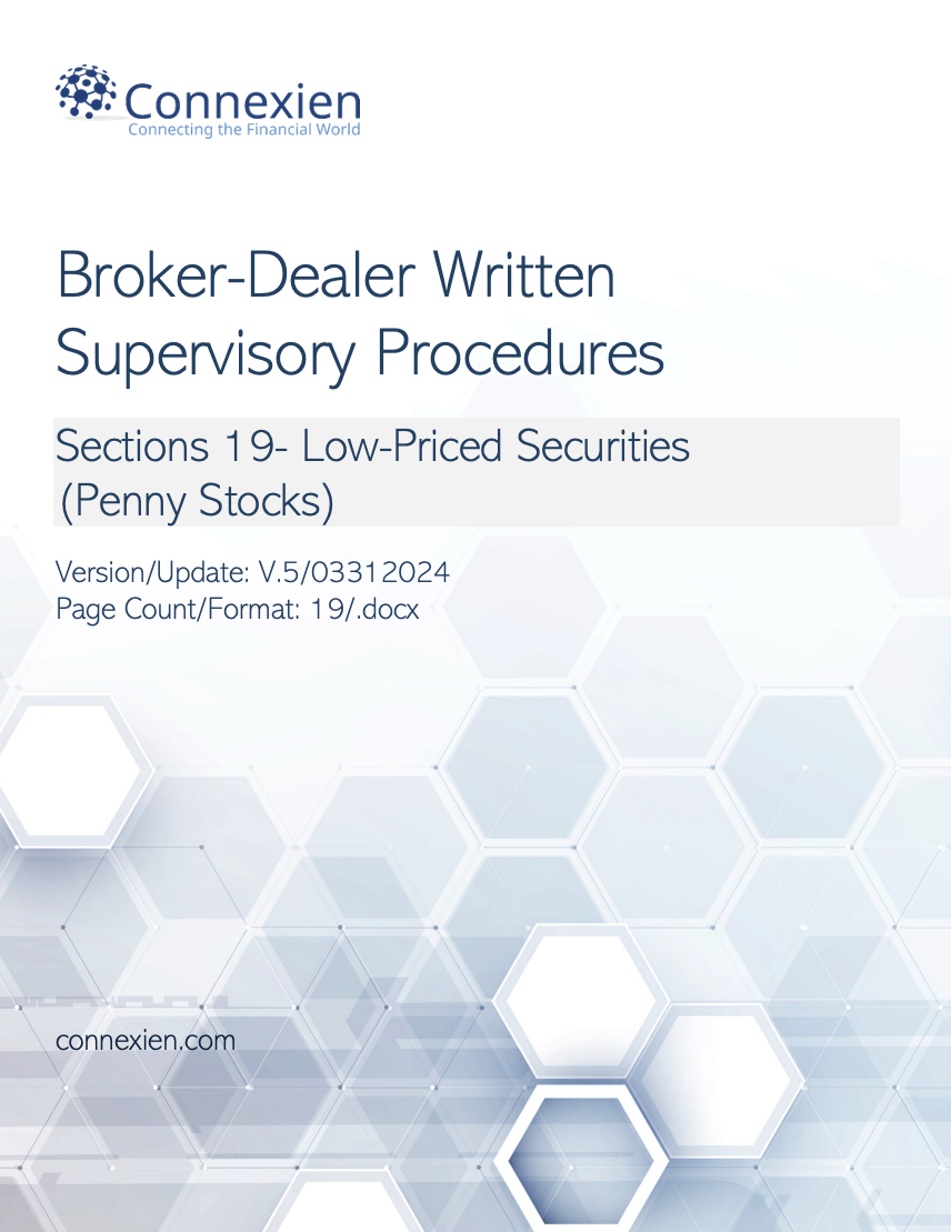 Broker-Dealer Compliance Manual Section 19- Low Priced Securities (Penny Stocks)