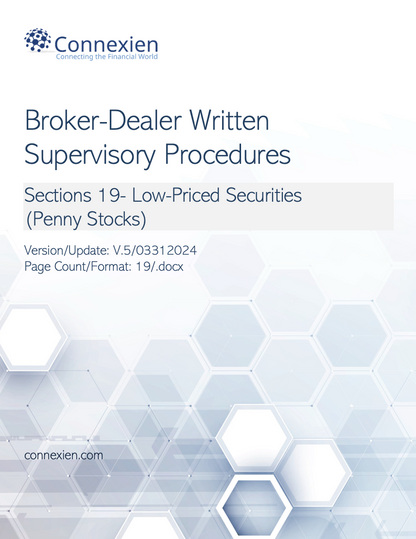 Broker-Dealer Compliance Manual Section 19- Low Priced Securities (Penny Stocks)