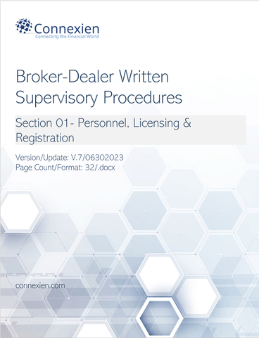 Broker-Dealer Compliance Manual Section 1- Personnel, Licensing & Reg.