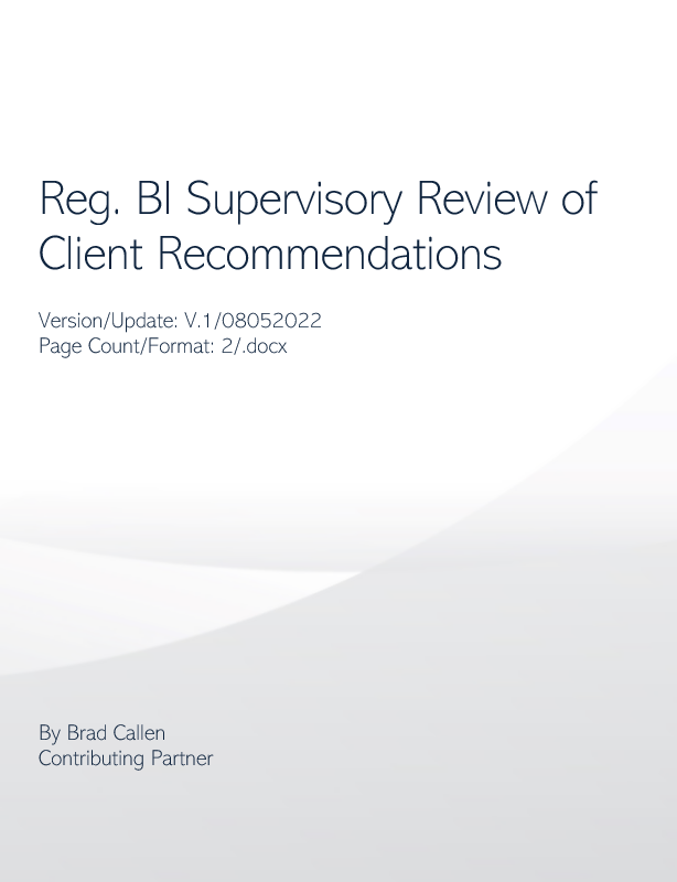 Reg BI Supervisory Review of Client Recommendations