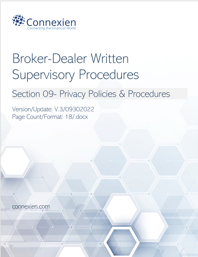 Broker-Dealer Compliance Manual Section 9- Privacy Policies & Procedures