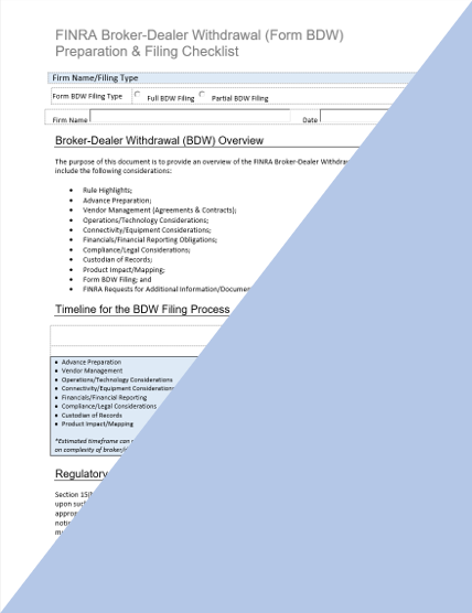 BD- FINRA Broker-Dealer Withdrawal (Form BDW) Preparation & Filing Checklist
