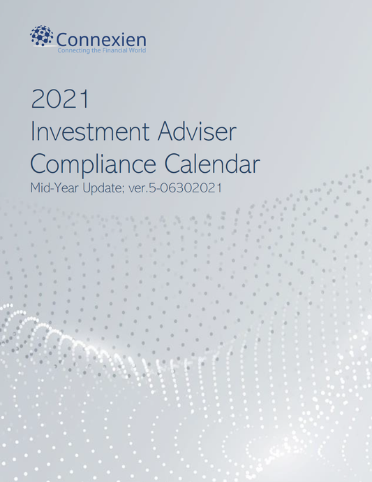 IA- 2021 Investment Adviser Annual Compliance Calendar Mid-Year Update