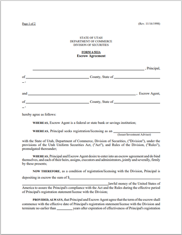 IA- Utah Investment Adviser-Issuer Principal Escrow Agreement Form 4-5EIA