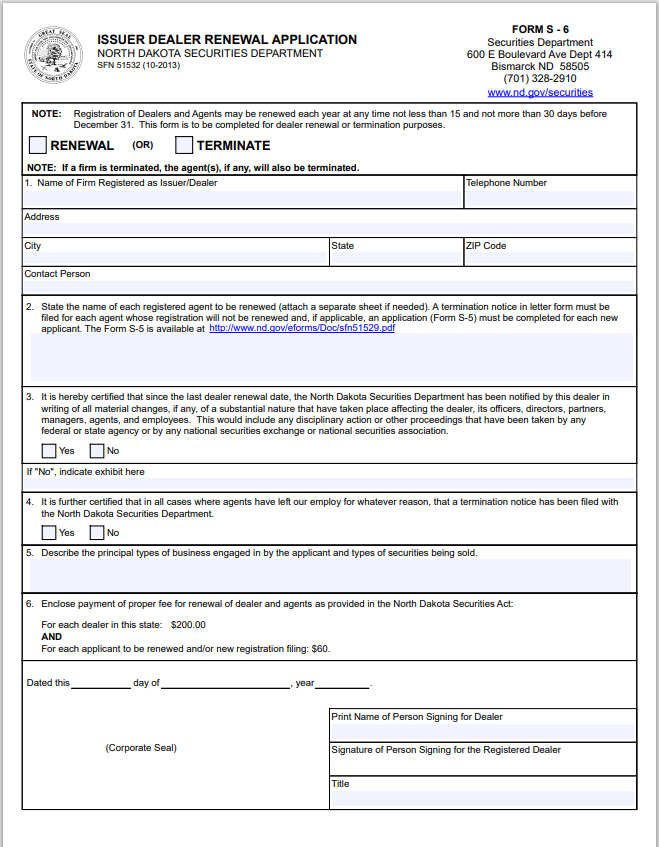 ND- North Dakota Issuer-Dealer Renewal or Termination Form S-6