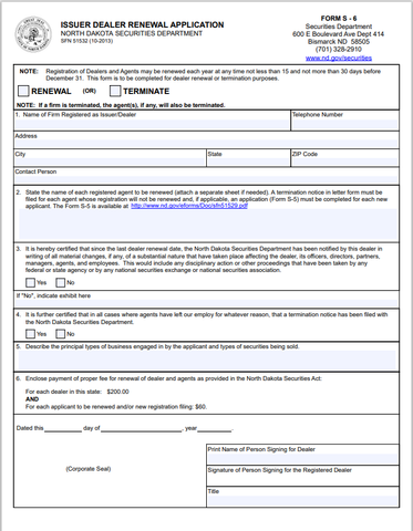 ND- North Dakota Issuer-Dealer Renewal or Termination Form S-6