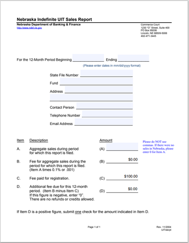 NE- Nebraska Indefinite Unit Investment Trust (UIT) Sales Report Form