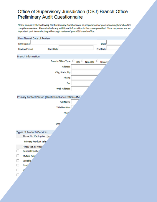 Broker-Dealer OSJ Branch Preliminary Audit Questionnaire (PAQ)