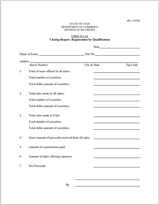 UT- Utah Registration by Qualification – Closing Report Form 10-2-1A